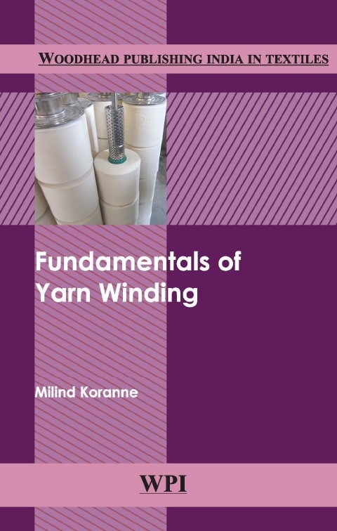 Fundamentals of Yarn Winding