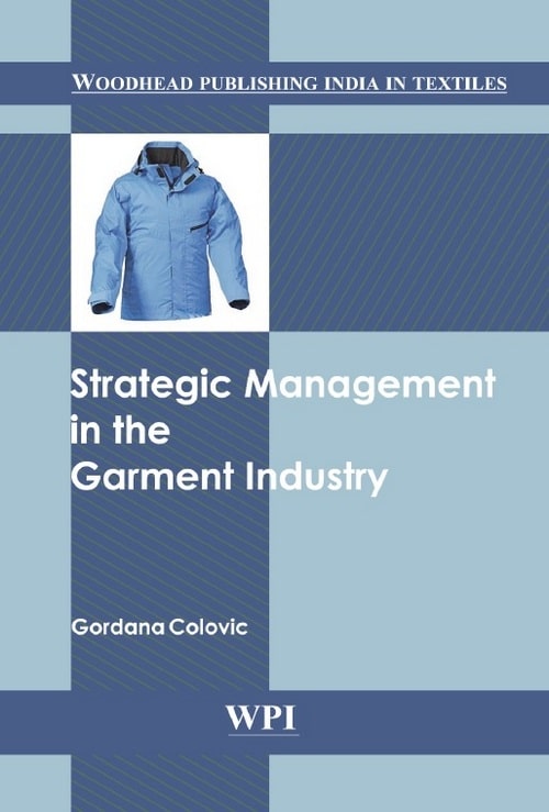 Strategic Management in the Garment Industry