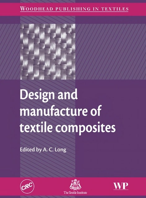 Design and manufacture of textile composites