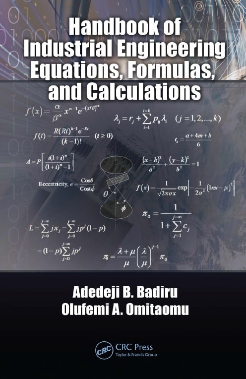 Handbook of Industrial Engineering Equations, Formulas, and Calculations