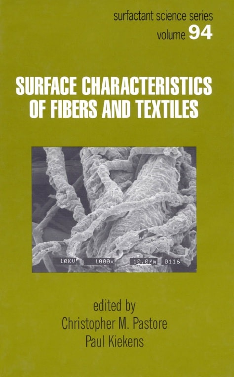 Surface Characteristics of Fibers and Textiles