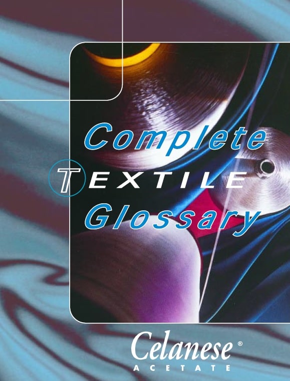 Complete Textile Glossary
