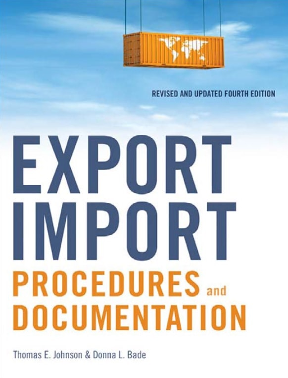 Export Import Procedures and Documentation, Fourth Edition