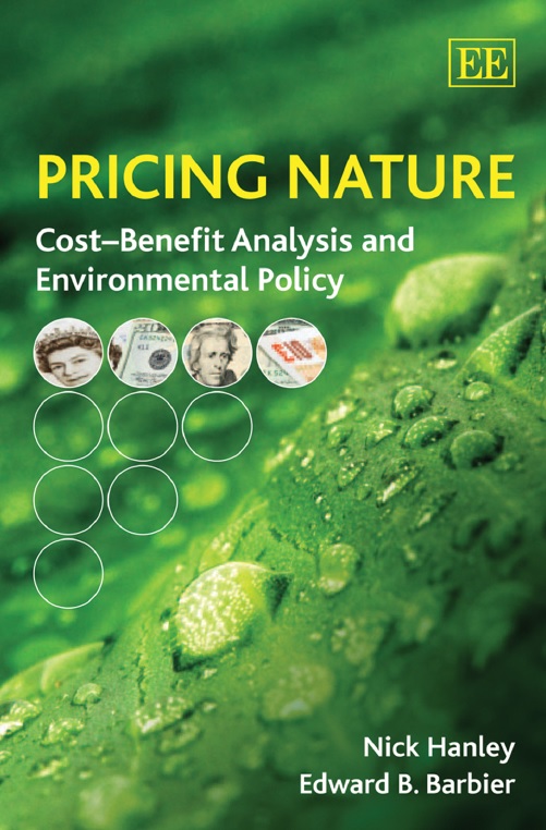 Pricing Nature Cost-Benefit Analysis and Environmental Policy