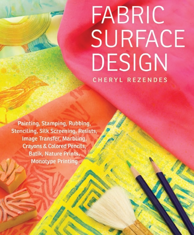 Fabric Surface Design Painting, Stamping, Rubbing, Stenciling