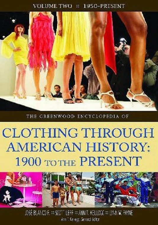 Greenwood Encyclopedia of Clothing through American History