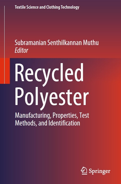 Recycled Polyester_ Manufacturing, Properties, Test Methods, and Identification