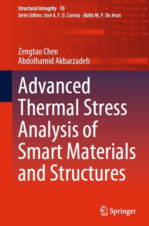 Advanced Thermal Stress Analysis of Smart Materials and Structures