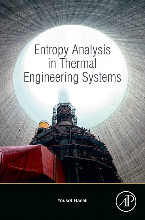 Entropy Analysis in Thermal Engineering Systems