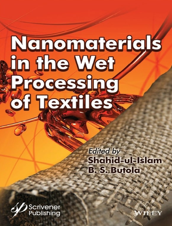 Nanomaterials in the Wet Processing of Textiles
