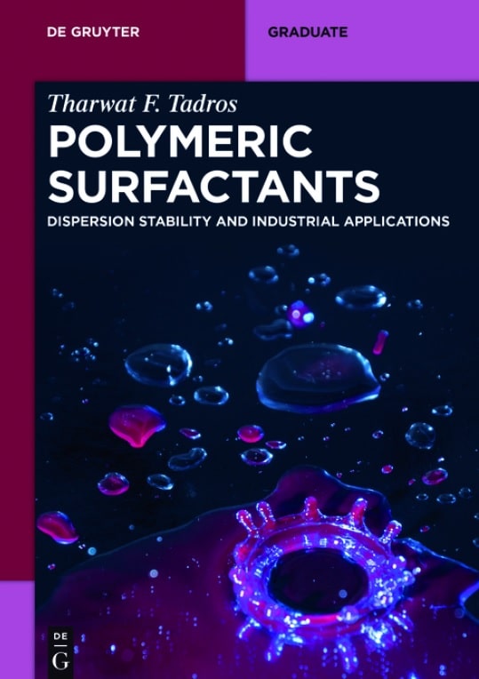 Polymeric Surfactants Dispersion Stability and Industrial Applications