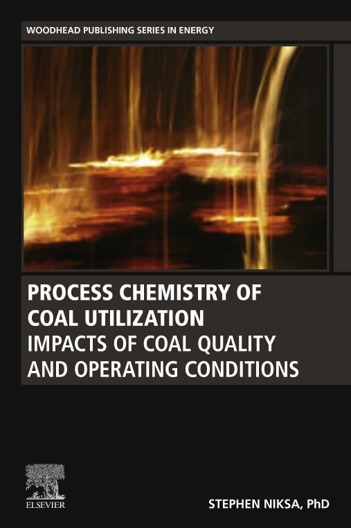 Process chemistry of coal utilization _ impacts of coal quality and operating conditions