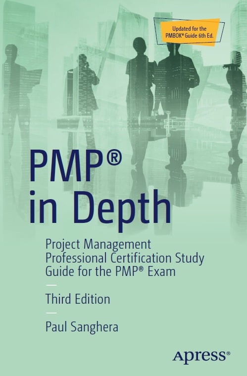 Project Management Professional Certification Study Guide for the PMP