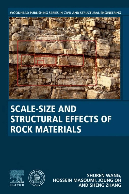 Scale-Size and Structural Effects of Rock Materials