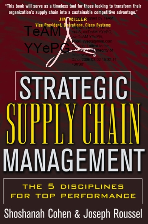 Strategic supply chain management_ the five disciplines for top performance