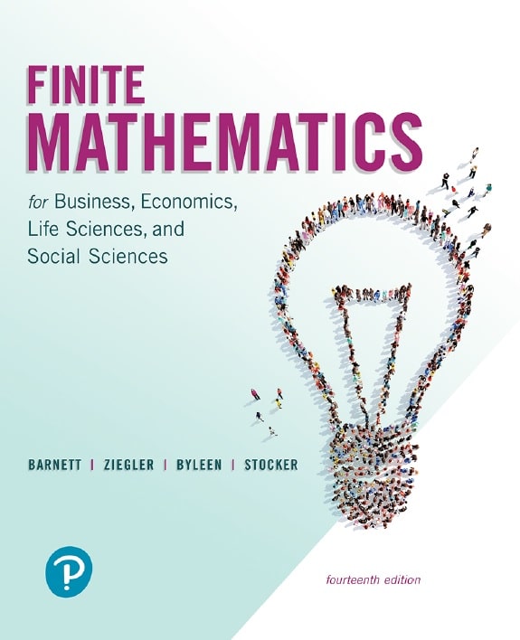 Finite mathematics for business, economics, life sciences, and social sciences