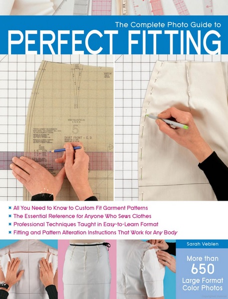The Complete Photo Guide to Perfect Fitting