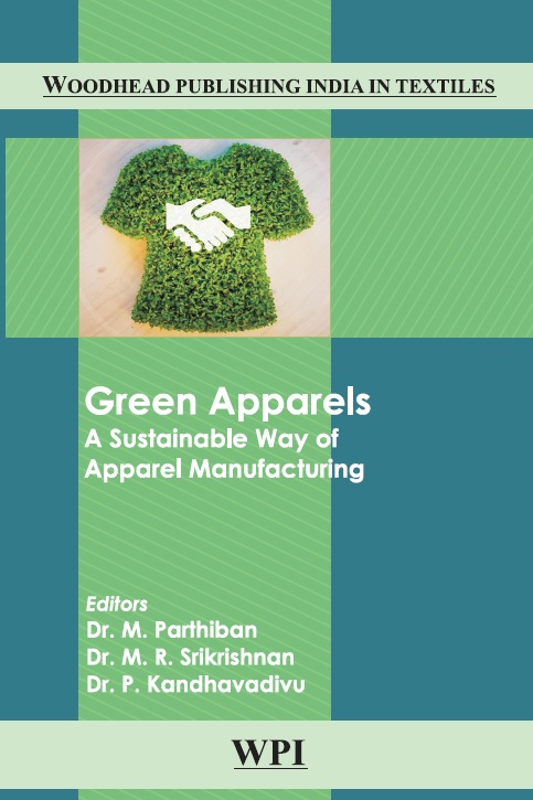 Green Apparels: A Sustainable Way of Apparel Manufacturing