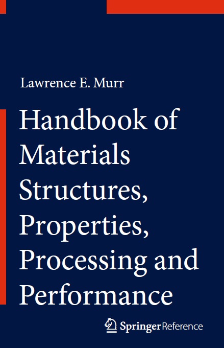 Handbook of Materials Structures, Properties, Processing and Performance