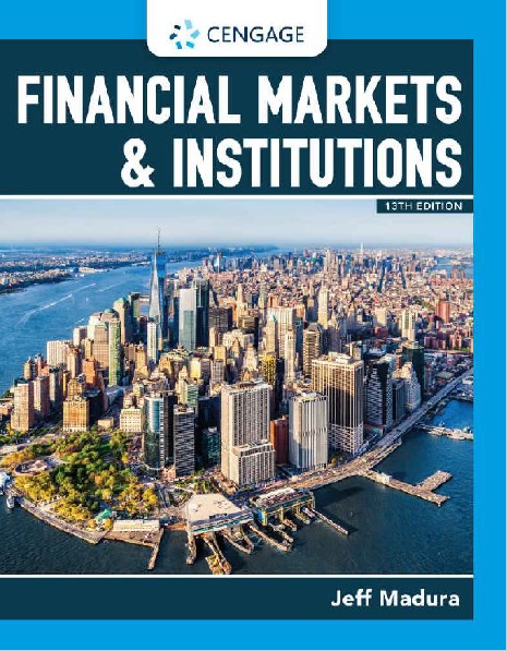 Financial Markets and Institutions 13th Edition