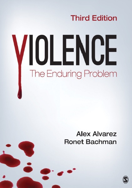 Violence The Enduring Problem, 3rd Edition