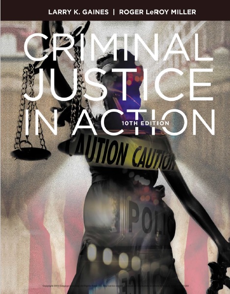 Criminal Justice in Action, 10th Edition