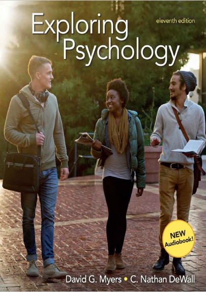Exploring Psychology, Eleventh Edition
