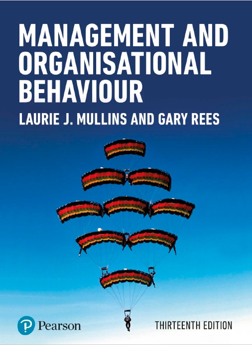 Management and Organisational Behaviour, 13th Edition