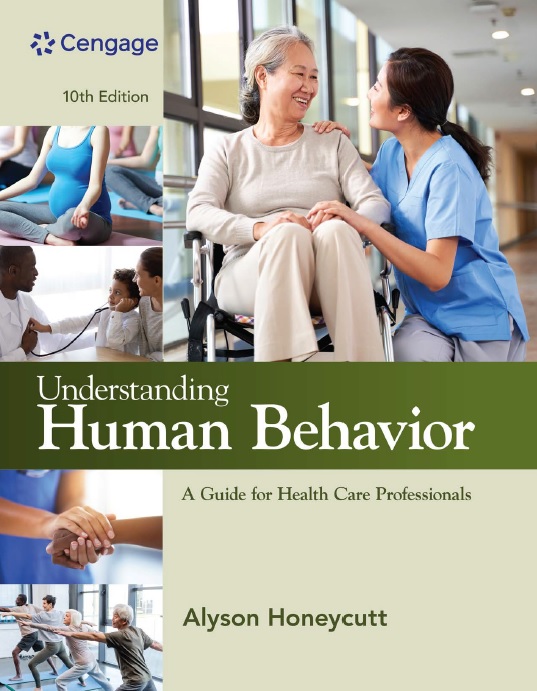 Understanding Human Behavior: A Guide for Health Care Professionals, 10th Edition