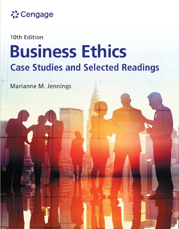 Business Ethics Case Studies and Selected Readings, 10th Edition