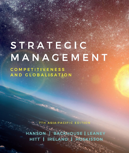Strategic Management: Competitiveness and Globalisation, 7th Edition