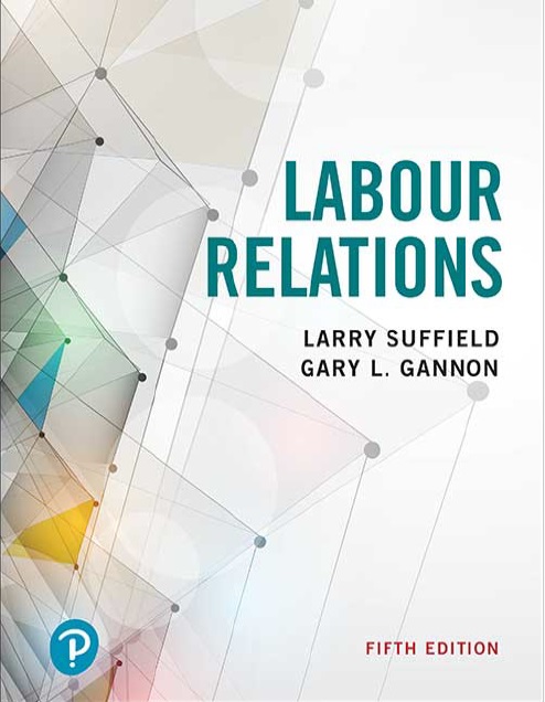 Labour Relations, Fifth Edition