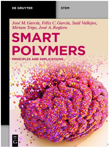 Smart Polymers: Principles and Applications (De Gruyter STEM)