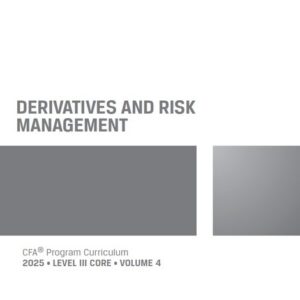 DERIVATIVES AND RISK MANAGEMENT