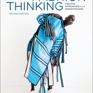 Fashion Thinking _ Creative Approaches to the Design Process
